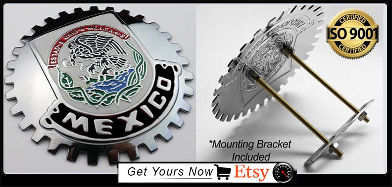 Chrome Mexico Eagle Flag Grill Badge Medallion