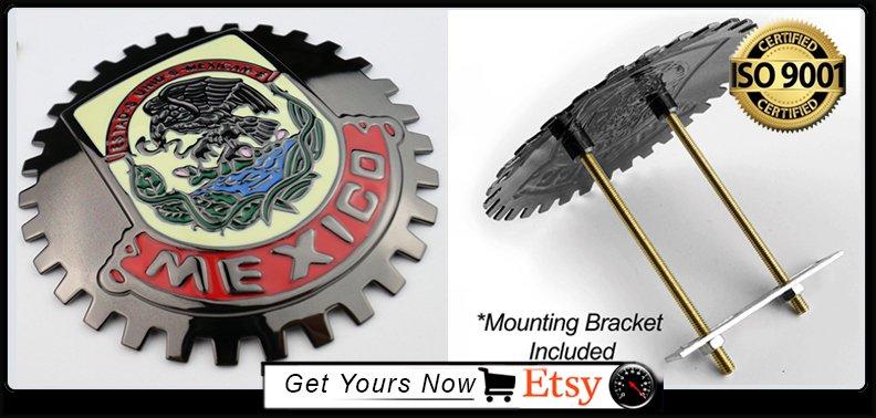 Chrome Mexico Eagle Flag Grill Badge Medallion